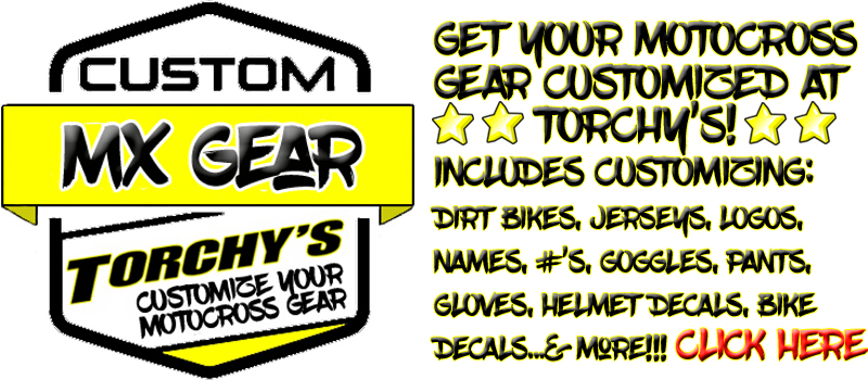 Get your motocross gear such as customized jerseys, dirt bikes, names, numbers, logos, helmet decals, bike decals, mx, pants, gloves, goggles, boot personalized at Torchy's in Regina, Saskatchewan, Canada